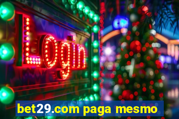 bet29.com paga mesmo